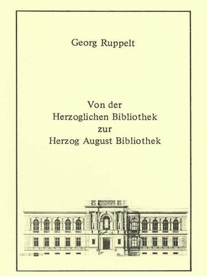 cover image of Von der Herzoglichen Bibliothek zur Herzog August Bibliothek